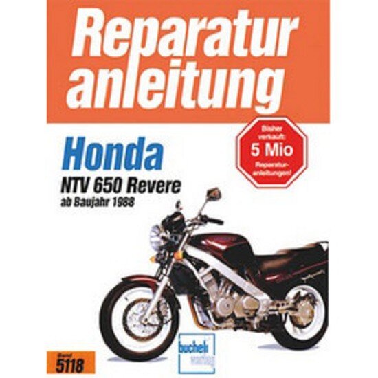 Motorbuch Vol. 5118 Repair instructions HONDA NTV 650 Revere, from 88