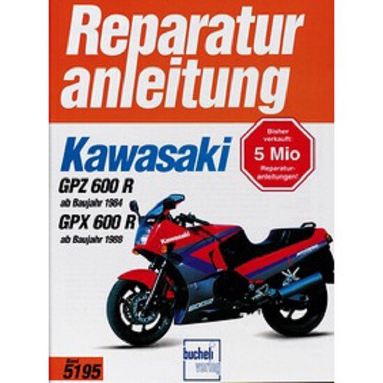 Motorbuch Vol. 5195 Repair manual KAWASAKI GPZ 600 R/GPX 600R